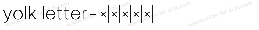 yolk letter字体转换